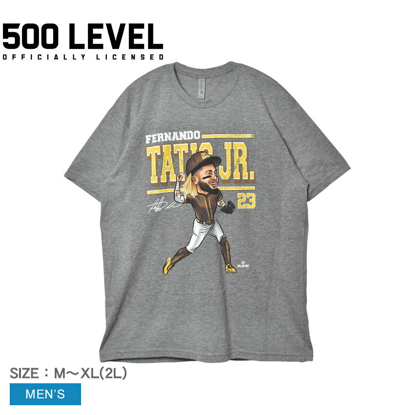  ファイブハンドレットレベル フェルナンド・タティス・ジュニア カートゥーン WHT 半袖Tシャツ メンズ グレー 500 LEVEL Fernando Tatis Jr Cartoon WHT 0064-038-09 ウエア トップス 半袖 Tシャツ MLB メジャーリーグ メジャー