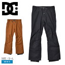 DCシューズ ロングパンツ メンズ リレー パンツ DCSHOECOUSA RELAY PANT ADYTP03016 ブランド スノーボードウェア スノボ ズボン ボトムス ウィンタースポーツ おしゃれ 防寒 パンツ 冬 ロング丈 ブラック 黒 ブラウン