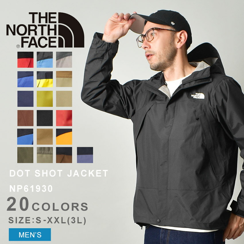 【店内全品P5倍★19日23:59迄】ザ ノースフェイス アウトドアジャケット THE NORTH FACE ドット ショット ジャケット メンズ ブラック 黒 ネイビー 紺 ベージュ DOT SHOT JACKET NP61930 ノースフェース アウター ライトブルゾン ロゴ フェス アウトドア レジャー