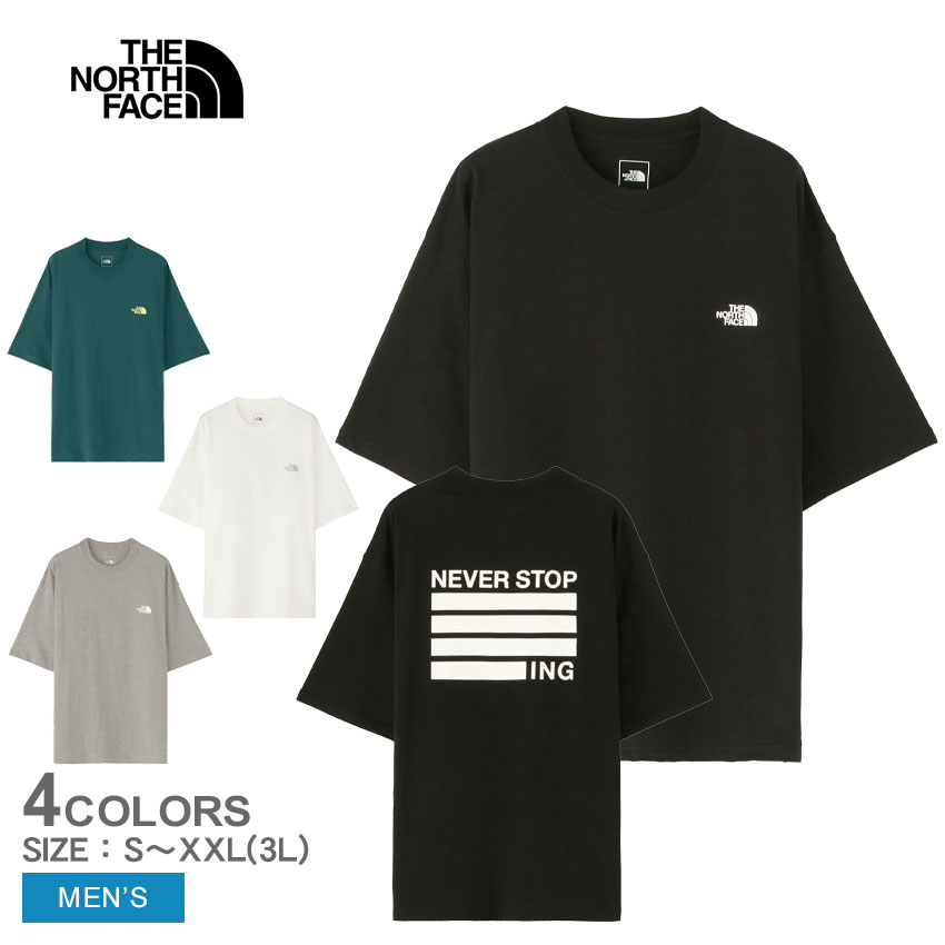THE NORTH FACE ザ・ノース・フェイス ネバー ストップ アイエヌジー ショートスリーブ Tシャツ 半袖Tシャツ メンズ ブラック 黒 ホワイト 白 グリーン 緑 グレー NEVER STOP ING SHORT SLEEVE TEE NT82331 トップス 半袖 国内正規品
