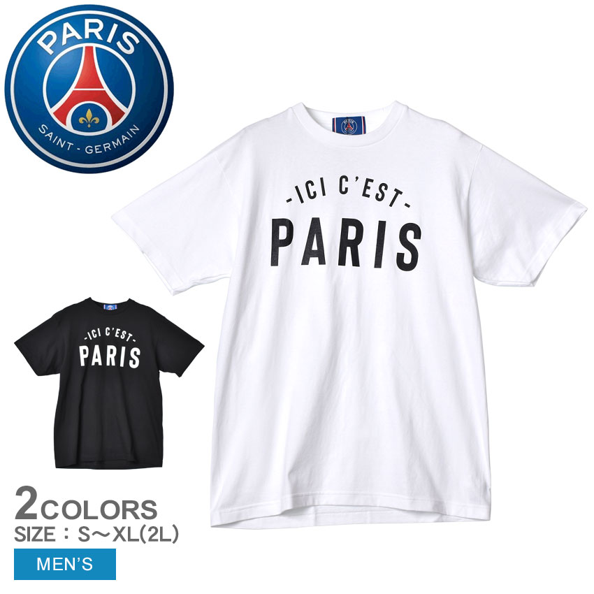 パリ サンジェルマン 半袖Tシャツ メンズ ICI C’EST PARIS TEE PARIS SAINT-GERMAIN ウエア トップス ティーシャツ リオネル・メッシ サッカー シンプル トレーニング ランニング ジム スポーツ おしゃれ 半袖 運動 人気 ブラック 黒 ホワイト 白