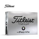 【週末限定セール★TITLEIST】(タイトリスト) PROV1x レフトダッシュ ゴルフボール ユニセックス 1ダース 12球 T204L6S-J