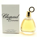 ショパール ショパール エンチャンテッド オードパルファム スプレー75ml（テスター）【Chopard Enchanted 75ml EDP Tester with Cap】