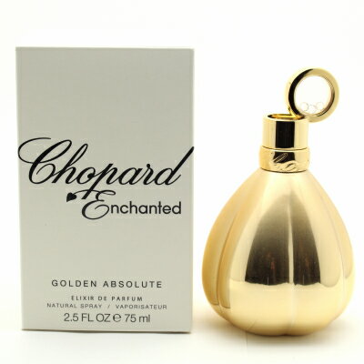 ショパール ショパール エンチャンテッド ゴールデン アブソリュート エリクシール デ パルファン スプレー 75ml（テスター）【Chopard Enchanted Golden Absolute Elixir de Parfum 75ml Tester with Cap】