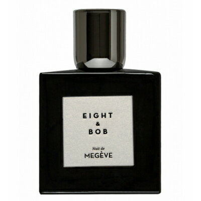 エイト & ボブ ニュイ ドゥ ムジェーヴ オードパルファン 100ml【Eight & Bob Nuit De Megeve EDP 100ml】