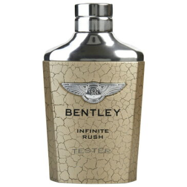 ベントレー インフィニット ラッシュ オードトワレ 100ml（テスター）【Bentley Infinite Rush EDT 100ml Tester】