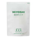ミヨシ 無添加 泡せっけん ボデイソープ 詰替 450ml