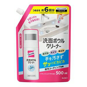 花王 クイックル 洗面ボウルクリーナー つめかえ用 500ml
