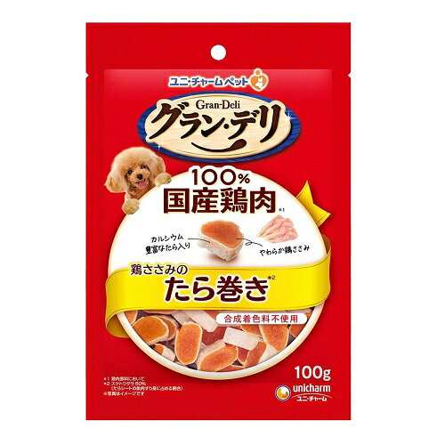 其它 - [ユニ・チャーム]グラン・デリ おやつ 鶏ささみのたら巻き 100g