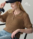 【30%OFFクーポン使える★8/17迄】【MIA/ミア】シアーポロシャツニットPO/ セーター レディース トップス 半袖 サマーニット ニット ポロシャツ 襟 大人可愛い フェミニン 上品 カジュアル 韓国ファッション オフィスカジュアル 半袖ポロニット