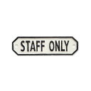 サインプレート「STAFF ONLY」 ホワイト 63587 アイアン 従業員 立ち入り禁止 立入禁止 事務所 休憩室 控え室 控室 入口 入り口 18cm 5cm ドア サイン プレート 鋳鉄 ディスプレイ 案内 表示 アメリカン