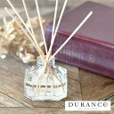 デュランス フレグランスブーケ 100ml ディフューザー リードディフューザー DURANCE ルームフレグランス アロマディフューザー ラベンダー ローズ ...