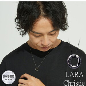 【ポイント10倍】ネックレス メンズ LARA Christie (ララクリスティー) ローラシア ネックレス [BLACK Label] シルバー ネックレス シンプル 男性用 p5719-b