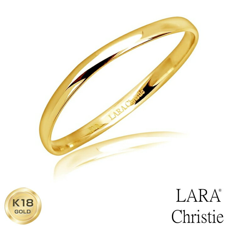 指輪 リング 指輪 レディース k18 18金 ペア 結婚指輪 5号～23号 LARA Christie ララクリスティー エターナルマリッジリング 記念日 カップル お揃い プレゼント 誕生日プレゼント
