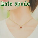 ケイトスペード KATE SPADE ネックレス アクセサリー O0RU3073-678  ブランド 人気