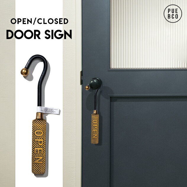 OPEN/CLOSED DOOR SIGN オープン / クローズ ドア サイン PUEBCO プエブコW6cm × D2cm × H27cm ドアサイン ドアノブ サインプレート 真鍮製 両面 吊り下げ ビンテージ お店看板 かんばん クローズ オブジェ