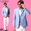 ラルフローレン ローレン ラルフローレン メンズ ジャケット LAUREN RALPH LAUREN シャンブレー シングル 2ツ釦 ULTRAFLEX ブランド テーラード サマージャケット 大きいサイズあり RLLIDT12SU0001 SALE_2_c SALE_2_c