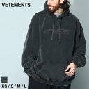 Fg VETEMENTS p[J[ t[fB[ Y XEFbg S vI[o[ LOGO OUTLINE N  uh gbvX  t[h I[o[TCY 傫 fB[X VMUE63HD445B