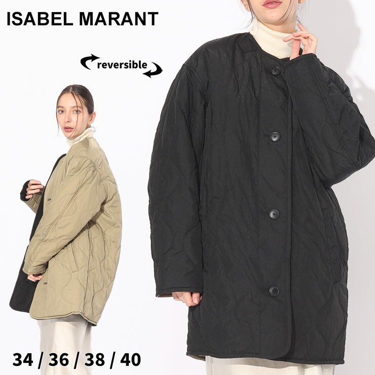 イザベルマラン イザベルマラン アウター ISABEL MARANT レディース コート キルティングジャケット リバーシブル クロ 黒 カーキ NESMA ブランド ブルゾン ノーカラー パフコート 大きいサイズあり IMLA0140FAA3C51