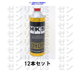 HKS DHOB ドラッグハイオクタンブースター ガソリン添加剤 500ml 5303-SA001 12本セット