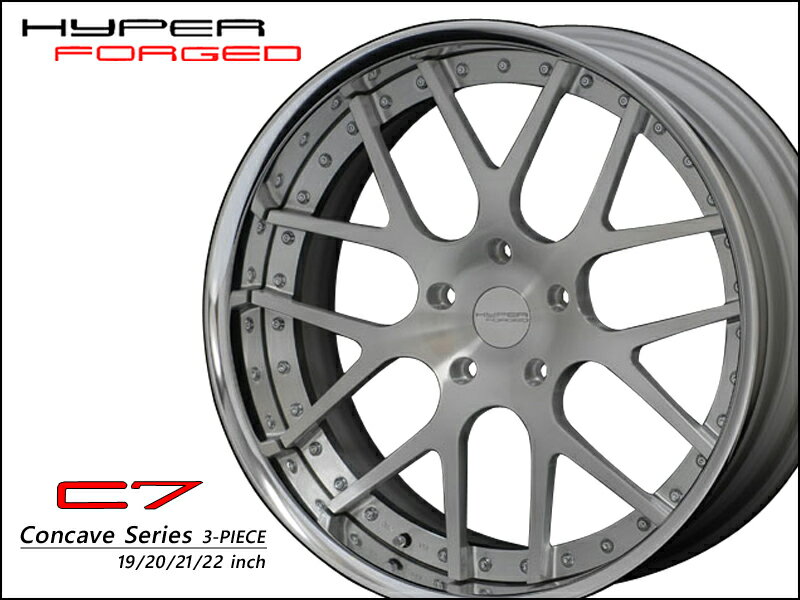 ハイパーフォージド C7 21インチ×12J Sコンケイブ/リバース ホイール HYPER FORGED 21x12J