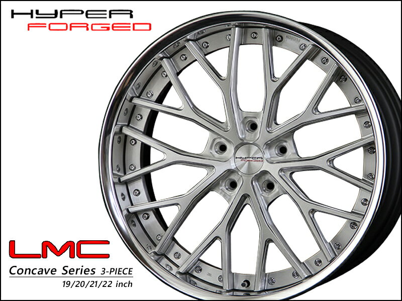 ハイパーフォージド LMC 21インチ×10J 5-100〜5-130 Dコンケイブ/リバース ホイール HYPER FORGED 21x10J
