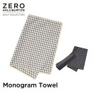 yŠXgAz[no[g ZERO HALLIBURTON | St GOLF | Lbv/oCU[ mO ^I ZHG-TOWEL Monogram Towel 82168