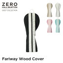 yŠXgA zZ[30%ItI [no[g ZERO HALLIBURTON | St GOLF | R[fbvXgbvV[Y wbhJo[@tFAEFCEbh@i190?Ήj ZHG-CB4 AC Fariway Wood Cover 82592