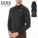 【安心の公式ストア】セール30%オフ!ゼロハリバートン ZERO HALLIBURTON | ゴルフ GOLF | ジャガードカモロングスリーブモックネック Z...