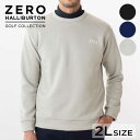 【安心の公式ストア】セール 30%オフ! ゼロハリバートン ZERO HALLIBURTON ゼロハリバートンゴルフ ZHG-A13a トレーナー 2Lサイズ ...