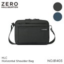 バートン 【安心の公式ストア 】セール30％オフ ゼロハリバートン ZERO HALLIBURTON | HLC | Horizontal Shoulder Bag ショルダーバッグ 81403