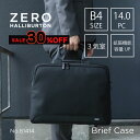 【安心の公式ストア】セール30%オフ ゼロハリバートン ZERO HALLIBURTON | ZDB D | Brief Case B4/14