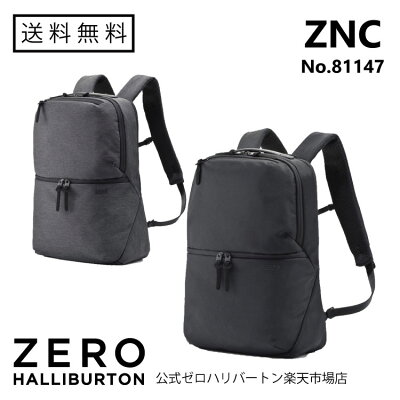 【安心の公式ストア】 バックパック ゼロハリバートン ZNCシリーズ ZERO HALLIBURTON ビジネス リュック A4サイズ PC13.3インチ収納 81147