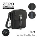 【安心の公式ストア】ショルダーバッグ ビジネスバッグ ゼロハリバートン ZERO HALLIBURTON ZERO ZLM Vertical Shoulder ...