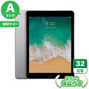 SIMフリー iPad 第5世代 スペースグレイ32GB 本体 Aランク iPad 中古 送料無料 当社3ヶ月保証