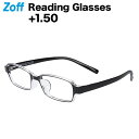 1.50 スクエア型 リーディンググラス（ブラック）｜Zoff Reading Glasses｜老眼鏡 シニアグラス ゾフ おしゃれ 携帯用 メンズ 男性用【ZT231R01_15R1 ZT231R01-15R1】【52□17-143】