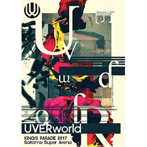 BD / UVERworld / UVERworld KING'S PARADE 2017 Saitama Super Arena(Blu-ray) / SRXL-153