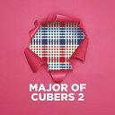 CD / CUBERS / MAJOR OF CUBERS 2 (CD+Blu-ray) / KIZC-704