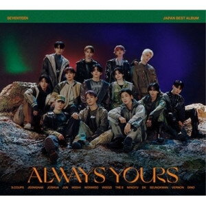 CD / SEVENTEEN / SEVENTEEN JAPAN BEST ALBUM「ALWAYS YOURS」 (初回限定盤B) / POCS-39037