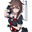 DVD / TVアニメ / 『「艦これ」いつかあの海で』第一巻 / KABA-11281