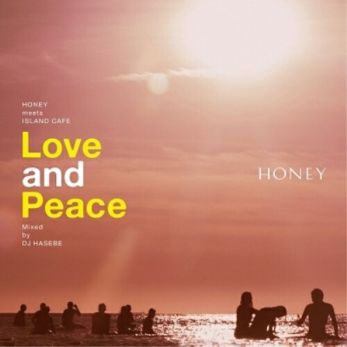 CD / DJ HASEBE / HONEY meets ISLAND CAFE Love and Peace Mixed by DJ HASEBE / IMWCD-1491