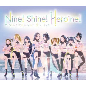 BD / GEMS COMPANY / GEMS COMPANY 5th LIVE 「Nine! Shine! Heroine!」 LIVE Blu-ray&CD(Blu-ray) (Blu-ray+2CD) / AVXD-27739