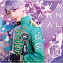 ▼CD / 刀剣男士 formation of 江 おん すていじ / VIVA CARNIVAL (プレス限定盤E) / EMPC-5125 5/22 発売