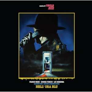 CD / UNCLE ACID & THE DEADBEATS / NELL' ORA BLU 血染めのブルーアワー (解説歌詞対訳付) / QATE-10147