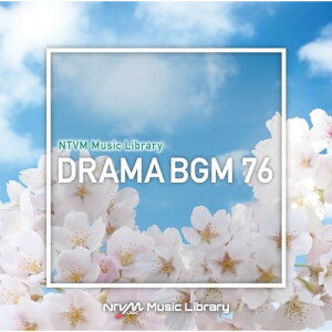 CD / BGV / NTVM Music Library ɥBGM76 / VPCD-86998