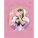 BD / 柏木由紀 / 柏木由紀 3rd Tour 寝ても覚めてもゆきりんワールド〜ソロデビュー10周年も夢中にさせちゃうぞっ□〜 2024.1.27@Zepp...