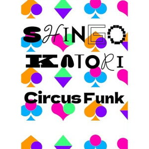 Rakuten - CD / 香取慎吾 / Circus Funk (CD+DVD) (初回生産限定盤B) / TFCC-81141