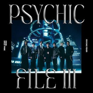 CD / PSYCHIC FEVER from EXILE TRIBE / PSYCHIC FILE III (CD+Blu-ray) (初回生産限定盤B) / WPZL-32207