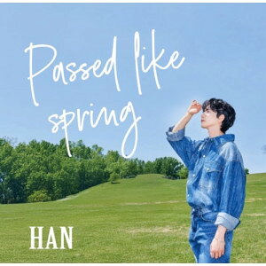 CD / HAN / Passed like spring / PWR-55