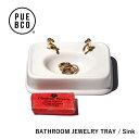 【期間限定 PUEBCO POPUP】PUEBCO BATHROOM JEWELRY TRAY / Sink ジュエリートレイ/シンク アクセサリー セラミック プエブコ